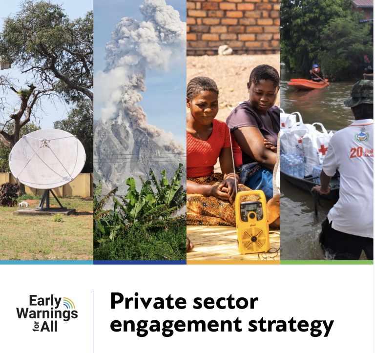 Collage showing satellite dish, volcanic eruption, two people with a radio, and a rescue boat in floodwaters. Text: "Early Warnings for All - Private sector engagement strategy.